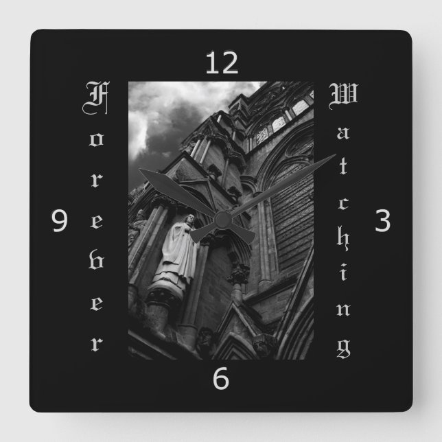 Forever Watching - Gothic Style Square Wall Clock (Front)