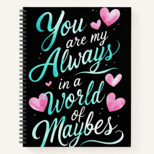 Forever Words" Romantic Quote Notebook