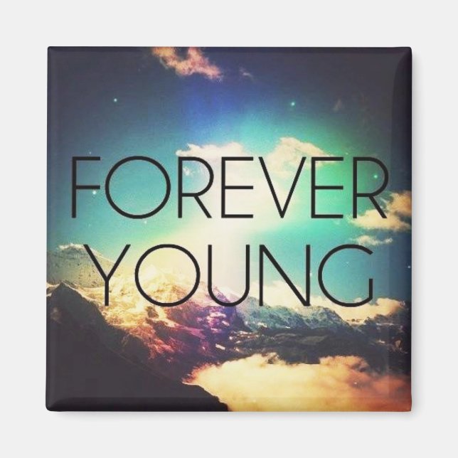 FOREVER YOUNG MAGNET (Front)
