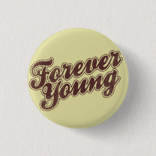 Forever Young Retro Flair 3 Cm Round Badge