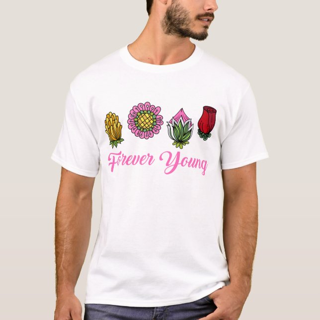 Forever young T-Shirt (Front)