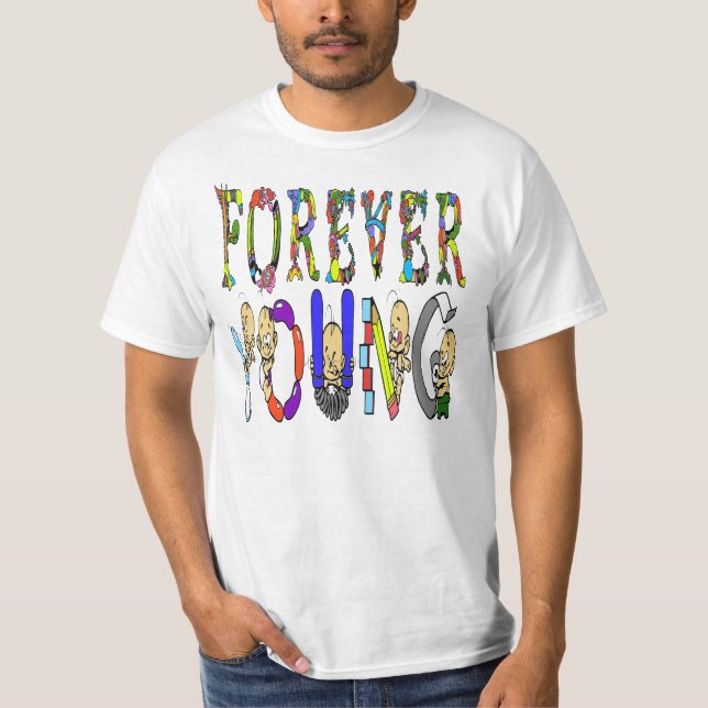 FORever YOUng T-Shirt (Front)