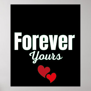 Forever Yours Poster
