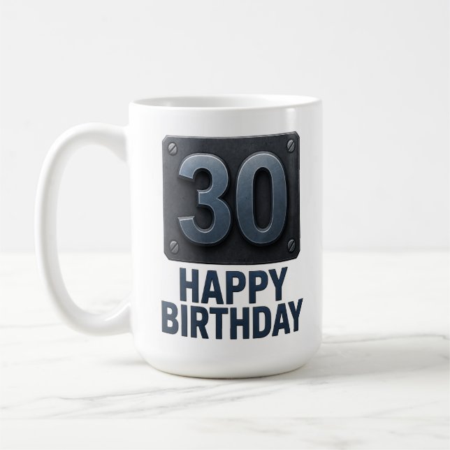 Forged at 30: Industrial Birthday Mug (Left)