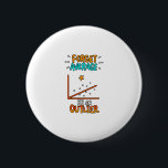 Forget Average Be An Outlier Math Pun Joke Gift 6 Cm Round Badge<br><div class="desc">A cool gift idea for every mathematician. For birthdays,  Christmas,  anniversaries,  graduation and other present giving occasions. For mom,  dad,  brother,  sister,  aunt,  uncle.</div>