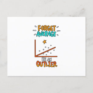 Forget Average Be An Outlier Math Pun Joke Gift Announcement Postcard