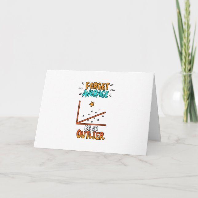 Forget Average Be An Outlier Math Pun Joke Gift Card (Front)