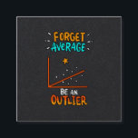 Forget Average Be An Outlier Math Pun Joke Gift Square Business Card<br><div class="desc">A cool gift idea for every mathematician. For birthdays,  Christmas,  anniversaries,  graduation and other present giving occasions. For mom,  dad,  brother,  sister,  aunt,  uncle.</div>