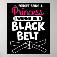 Forget Being A Princess I Want A Black Belt MMA