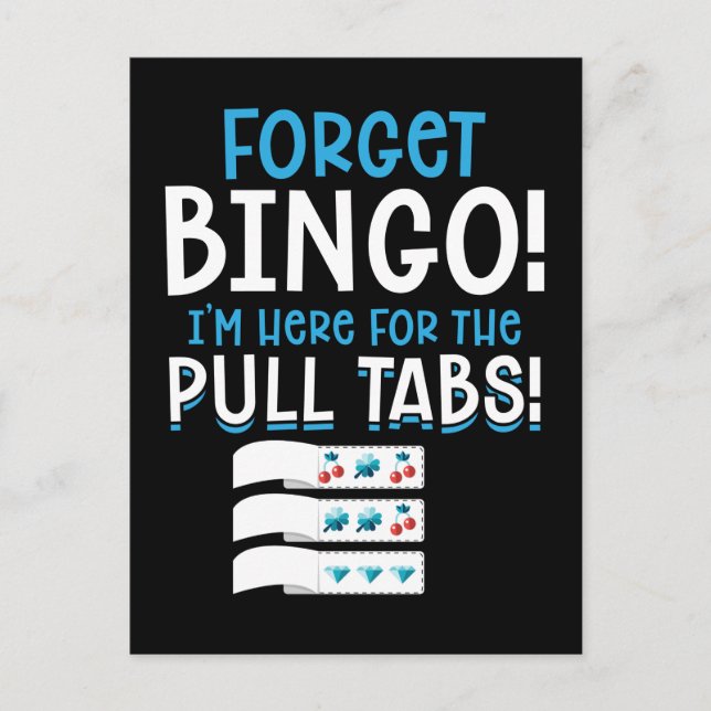 Forget Bingo Lucky Pull Tab Postcard (Front)