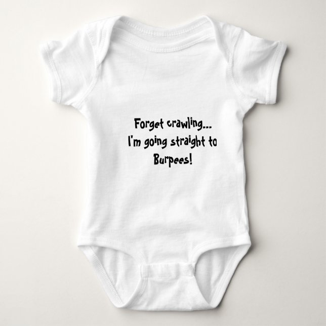 Forget Burpees Baby Bodysuit (Front)