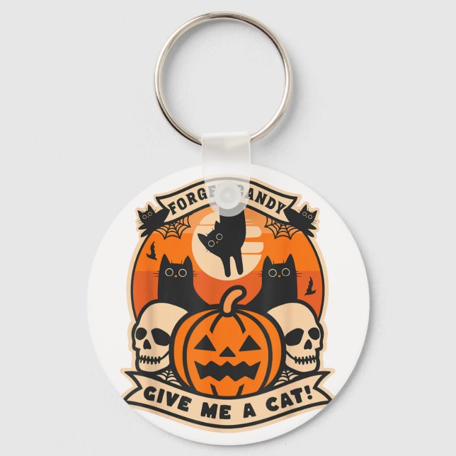 Forget Candy Give A Cat Funny Halloween Black Cat Key Ring (Front)