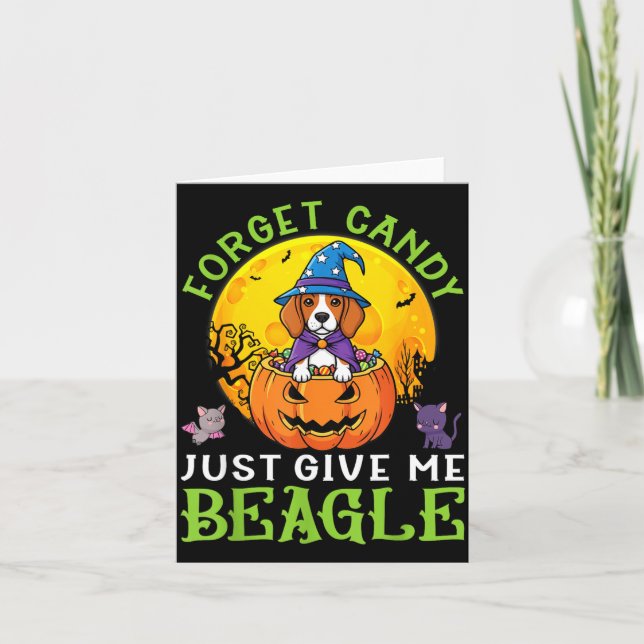 Forget Candy Give Beagle Dog Witch This Halloween Card (Front)