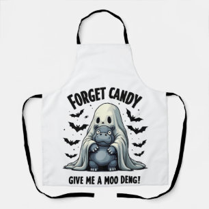 Forget Candy Give Me Moo Deng Halloween Ghost Apron