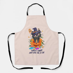 Forget Candy Just Give Me A Cat – Witch Cat Apron