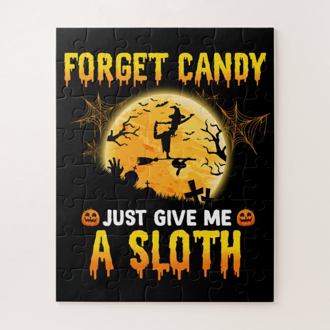 Forget Candy Just Give Me A Sloth Funny Witch Gift Jigsaw Puzzle (Vertical)