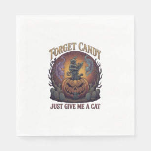 Forget Candy Just Give Me Cat Halloween Pumpkin_1 Napkin