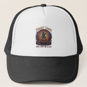 Forget Candy Just Give Me Cat Halloween Pumpkin_1 Trucker Hat