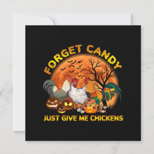 Forget Candy just Give Me Chickens Invitation