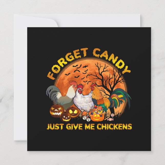 Forget Candy just Give Me Chickens Invitation (Back)