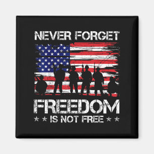 Forget Freedom is Not Memorial Day US Veteran Magnet