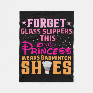 Forget Gl Slippers This Princess Wears Badminton S Fleece Blanket