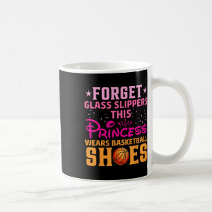 Forget Gl Slippers This Princess Wears Sketll Shoe Coffee Mug
