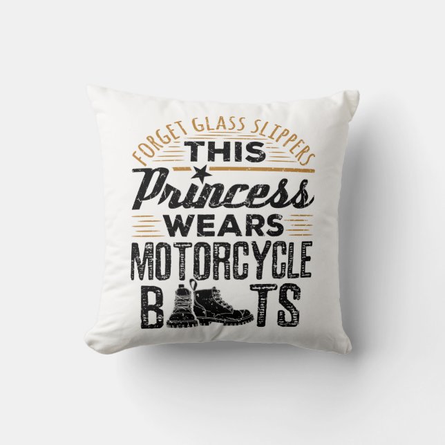 Forget Glass Slippers Princess Motorcycle Boots Cushion (Front)