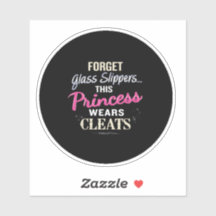 'Forget Glass Slippers...This Princess Wears Cleat