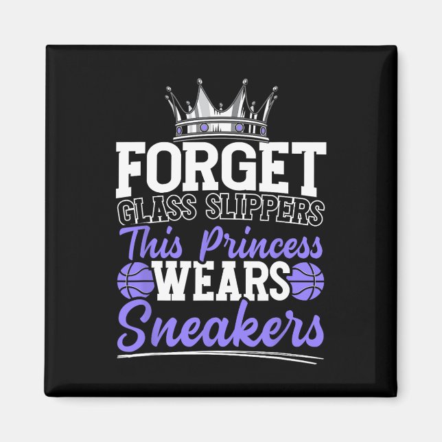 Forget Glass Slippers This Princess Wears Sneakers Magnet (Front)
