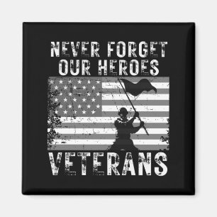 Forget Heroes Thank Veterans Aamerican Flag Usa Magnet