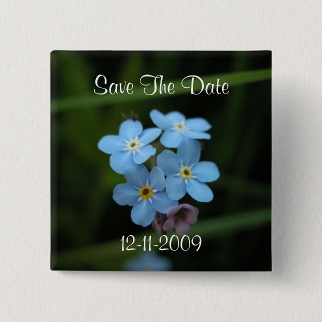 Forget Me Not Flowers Save The Date Square Pin (Front)