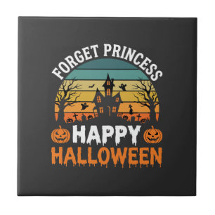 Forget Princess Happy Halloween Haunted House Desi Ceramic Tile