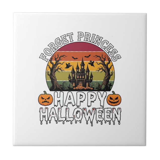 Forget Princess Happy Halloween Haunted House Pump Ceramic Tile (Front)