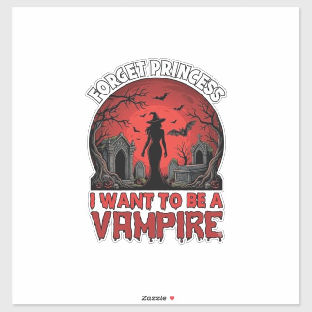 Forget Princess Want Be Vampire Halloween_1 (Sheet)