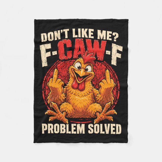 Forget Problem Solved - Dark Humour Sarcasm Chicke Fleece Blanket (Front)