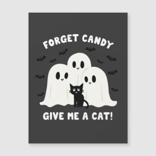 Forget The Candy Give Me A Cat Spooky Halloween 
