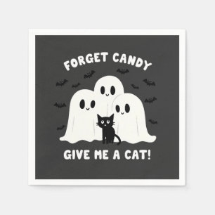 Forget The Candy Give Me A Cat Spooky Halloween Napkin