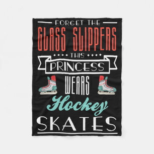 Forget The Gl Slippers This Princess Wears Hockey Fleece Blanket