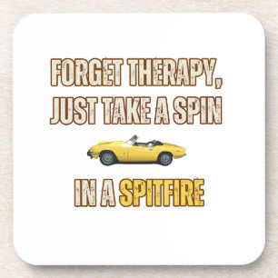 Forget Therapy, Triumph Spitfire Coaster