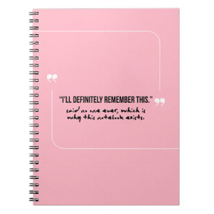 Forgetful People "I will remember" Pink Notebook