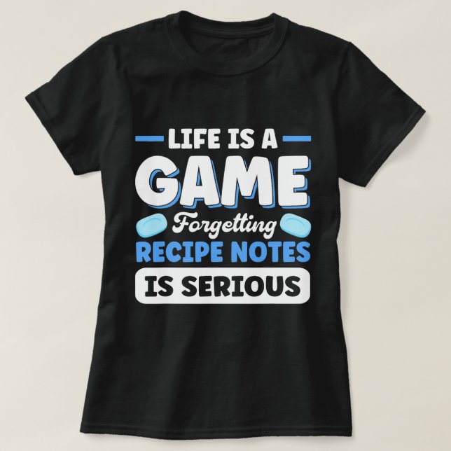 Forgetting Recipe Notes Is Serious Handmade Soap M T-Shirt (Design Front)