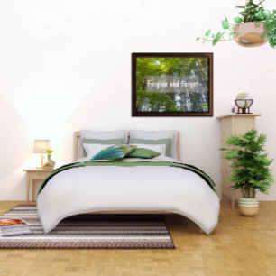 Forgive and forget Inspirational proverb poster