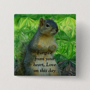 Forgive and Love_ Button