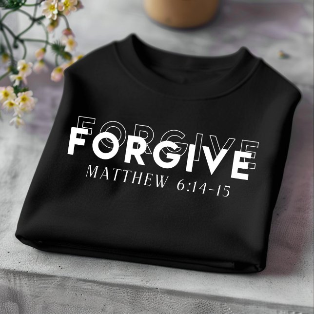 Forgive for Men and Women Christian T-Shirt (Creator Uploaded)