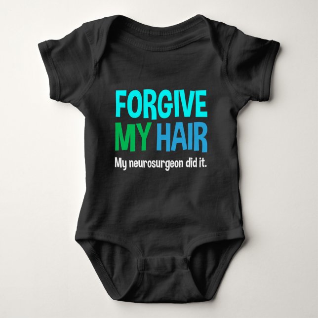 Forgive My Hair - Funny Bodysuit for Cranio Baby (Front)