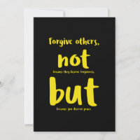 Forgive others beacuse you deserve peace yellow.pn