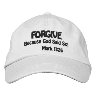 Forgive Others  Embroidered Hat