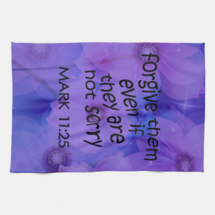 Forgive Them Tea Towel