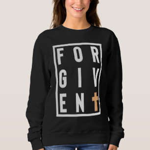 Forgiven Cross Jesus God Christian Faith Word Box Sweatshirt
